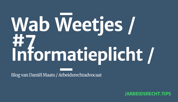 Wet arbeidsmarkt in balans - informatieplicht